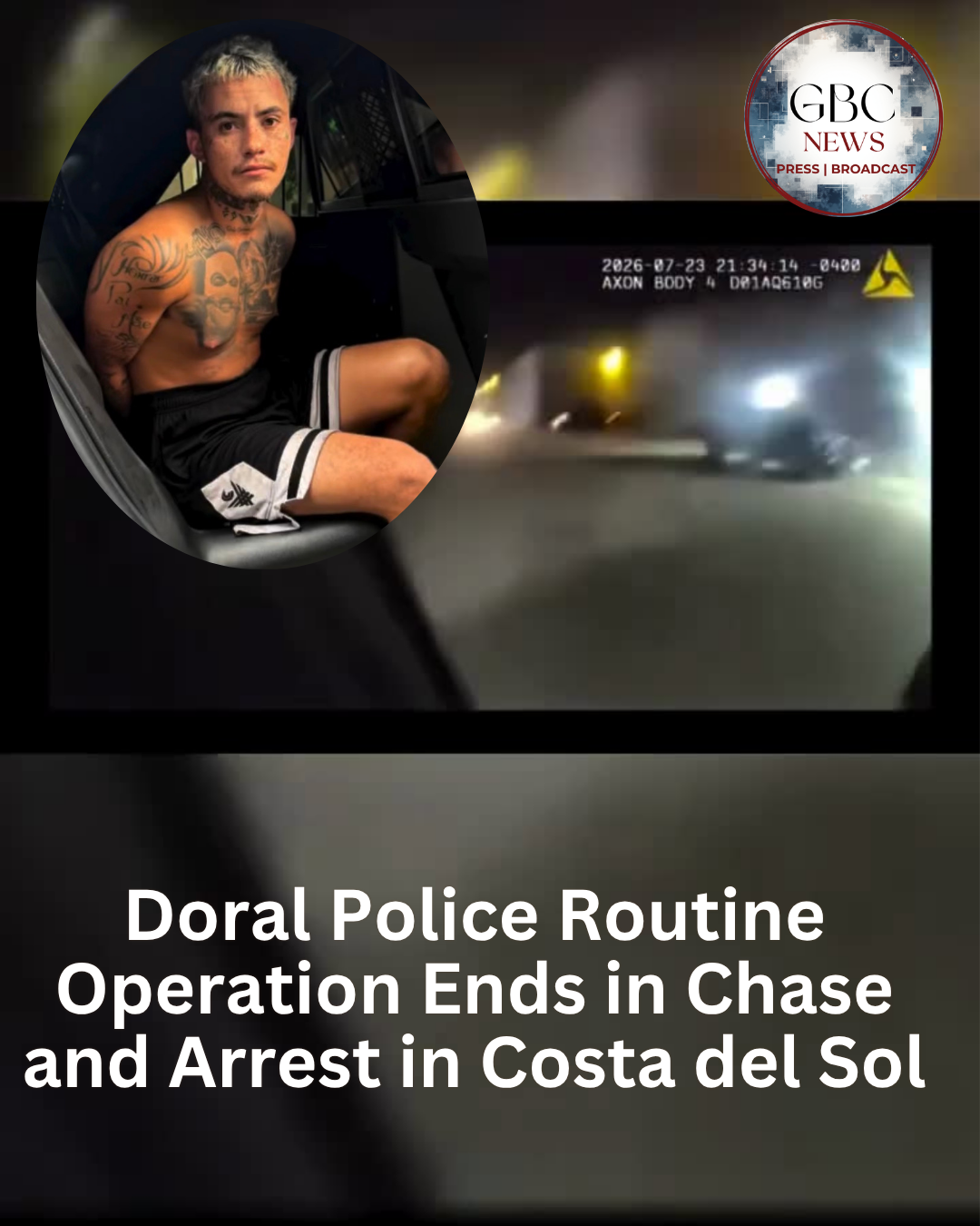Doral Police Routine Operation Ends in Chase and Arrest in Costa del Sol
