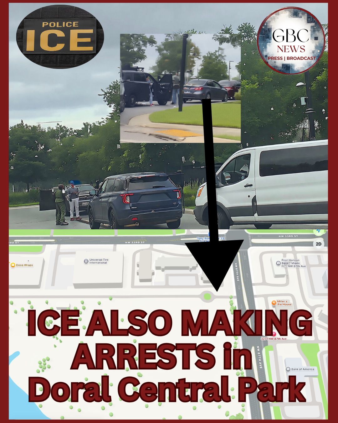 ICE Also Making Arrests in Doral Central Park